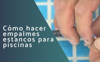 Cómo Hacer Empalmes Estancos para Piscinas: Conexión Segura con Cinta Autovulcanizable